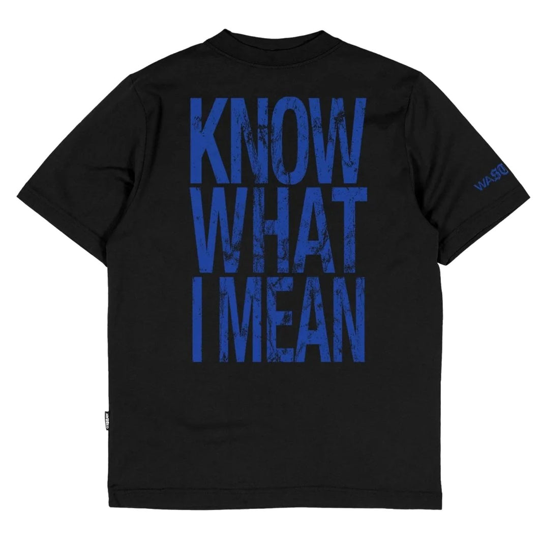 Wasted Paris Know What I Mean T-shirt Black
